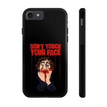 Load image into Gallery viewer, Don't Touch Your Face Tough Phone Case (iPhone & Samsung)