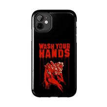 Load image into Gallery viewer, Wash Your Hands Tough Phone Case (iPhone & Samsung)