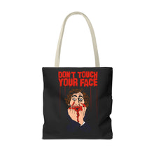 Load image into Gallery viewer, Don't Touch Your Face Tote Bag (Various Sizes)