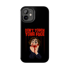 Load image into Gallery viewer, Don't Touch Your Face Tough Phone Case (iPhone & Samsung)