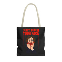 Load image into Gallery viewer, Don't Touch Your Face Tote Bag (Various Sizes)