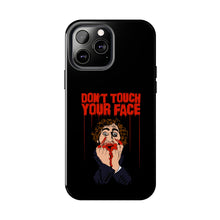 Load image into Gallery viewer, Don't Touch Your Face Tough Phone Case (iPhone & Samsung)