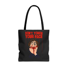 Load image into Gallery viewer, Don't Touch Your Face Tote Bag (Various Sizes)