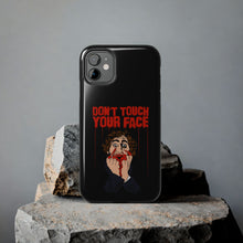 Load image into Gallery viewer, Don't Touch Your Face Tough Phone Case (iPhone & Samsung)