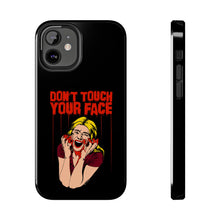 Load image into Gallery viewer, Don't Touch Your Face v.2 Tough Phone Case (iPhone & Samsung)