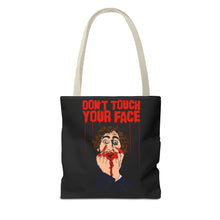 Load image into Gallery viewer, Don't Touch Your Face Tote Bag (Various Sizes)