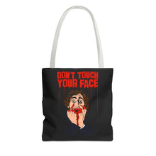 Load image into Gallery viewer, Don't Touch Your Face Tote Bag (Various Sizes)