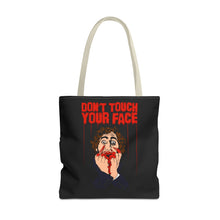 Load image into Gallery viewer, Don't Touch Your Face Tote Bag (Various Sizes)
