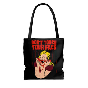 Don't Touch Your Face Tote Bag (Various Sizes)