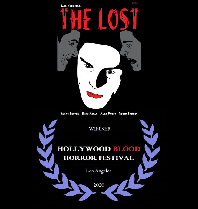 The Lost won at the Hollywood Blood Horror Festival