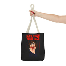 Load image into Gallery viewer, Don&#39;t Touch Your Face Tote Bag (Various Sizes)