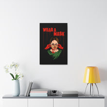 Load image into Gallery viewer, Wear a Mask Canvas Print (Various Sizes)