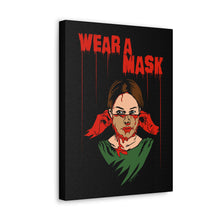 Load image into Gallery viewer, Wear a Mask Canvas Print (Various Sizes)