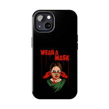 Load image into Gallery viewer, Wear a Mask Tough Phone Case (iPhone &amp; Samsung)