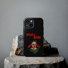 Load image into Gallery viewer, Wear a Mask Tough Phone Case (iPhone &amp; Samsung)