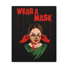 Load image into Gallery viewer, Wear a Mask Canvas Print (Various Sizes)