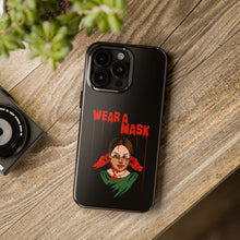 Load image into Gallery viewer, Wear a Mask Tough Phone Case (iPhone &amp; Samsung)