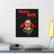 Load image into Gallery viewer, Wear a Mask Canvas Print (Various Sizes)