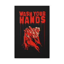 Load image into Gallery viewer, Wash Your Hands Canvas Print (Various Sizes)