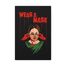 Load image into Gallery viewer, Wear a Mask Canvas Print (Various Sizes)