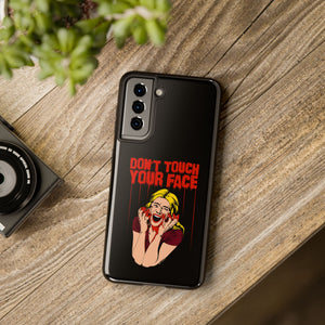 Don't Touch Your Face v.2 Tough Phone Case (iPhone & Samsung)