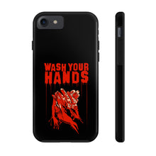 Load image into Gallery viewer, Wash Your Hands Tough Phone Case (iPhone &amp; Samsung)