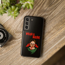 Load image into Gallery viewer, Wear a Mask Tough Phone Case (iPhone &amp; Samsung)