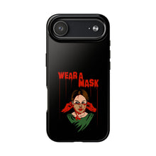 Load image into Gallery viewer, Wear a Mask Tough Phone Case (iPhone &amp; Samsung)
