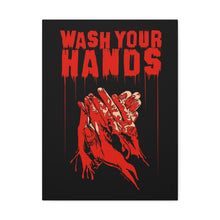 Load image into Gallery viewer, Wash Your Hands Canvas Print (Various Sizes)