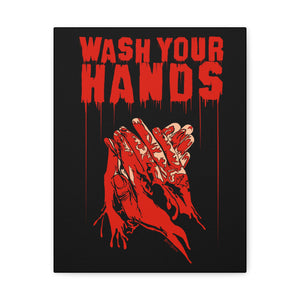 Wash Your Hands Canvas Print (Various Sizes)