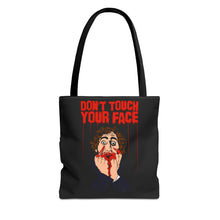 Load image into Gallery viewer, Don&#39;t Touch Your Face Tote Bag (Various Sizes)