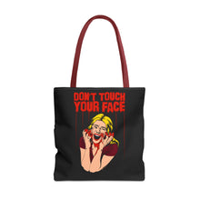 Load image into Gallery viewer, Don&#39;t Touch Your Face v.2 Tote Bag (Various Sizes)