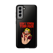 Load image into Gallery viewer, Don&#39;t Touch Your Face v.2 Tough Phone Case (iPhone &amp; Samsung)