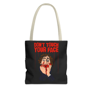 Don't Touch Your Face Tote Bag (Various Sizes)