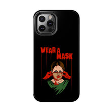 Load image into Gallery viewer, Wear a Mask Tough Phone Case (iPhone &amp; Samsung)