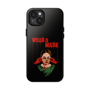 Wear a Mask Tough Phone Case (iPhone & Samsung)