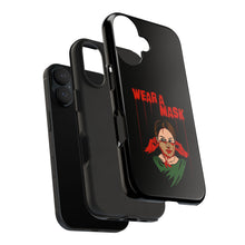 Load image into Gallery viewer, Wear a Mask Tough Phone Case (iPhone &amp; Samsung)
