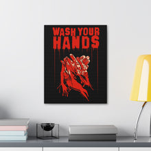 Load image into Gallery viewer, Wash Your Hands Canvas Print (Various Sizes)