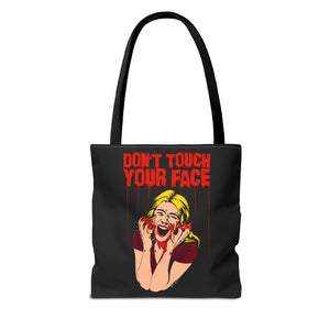 Don't Touch Your Face v.2 Tote Bag (Various Sizes)