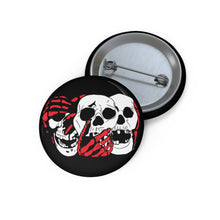 Load image into Gallery viewer, 3 Skulls (With Red) Pin (Various Sizes)