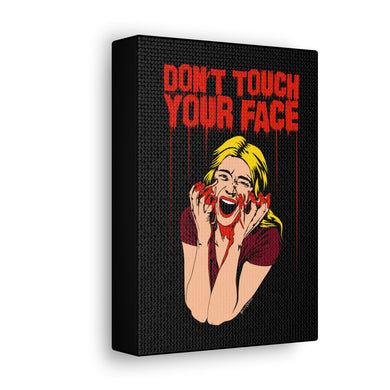 Don't Touch Your Face v.2 Canvas Print (Various Sizes)