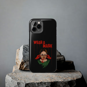 Wear a Mask Tough Phone Case (iPhone & Samsung)