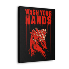 Load image into Gallery viewer, Wash Your Hands Canvas Print (Various Sizes)