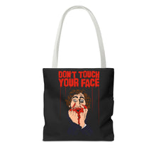 Load image into Gallery viewer, Don&#39;t Touch Your Face Tote Bag (Various Sizes)