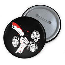 Load image into Gallery viewer, The Horror Pin (Various Sizes)