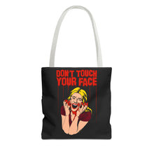 Load image into Gallery viewer, Don&#39;t Touch Your Face v.2 Tote Bag (Various Sizes)