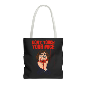 Don't Touch Your Face Tote Bag (Various Sizes)