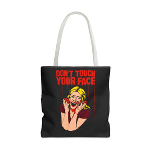 Don't Touch Your Face v.2 Tote Bag (Various Sizes)