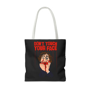 Don't Touch Your Face Tote Bag (Various Sizes)