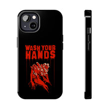 Load image into Gallery viewer, Wash Your Hands Tough Phone Case (iPhone &amp; Samsung)